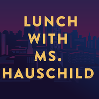 Lunch with Ms. Hauschild