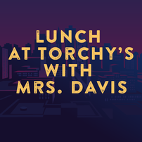 Lunch at Torchy's with Mrs. Davis