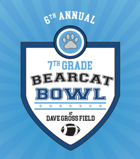 7th Grade Party - BEARCAT BOWL 202//230