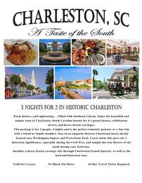 "A Taste of the South" Charleston, SC for 2 People for 3 Nights