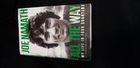 Signed by Joe Namath "All The Way" Joe Namath by Sean Mortimer and Don Yaeger 202//98